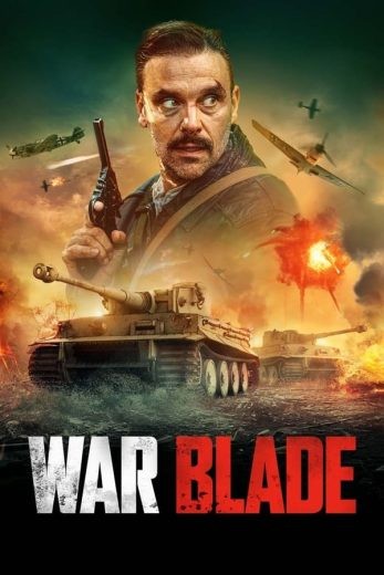 مشاهدة فيلم War Blade 2024 مترجم مشاهدة فيلم War Blade 2024 مترجم