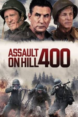 Assault on Hill 400 مشاهدة فيلم Assault on Hill 400 مشاهدة فيلم